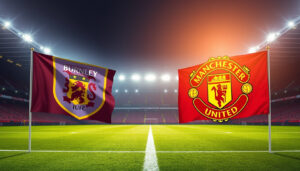 Burnley vs Man United: TV, Kick-Off, Live Stream & H2H